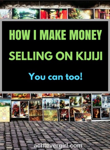 best way to make money on kijiji